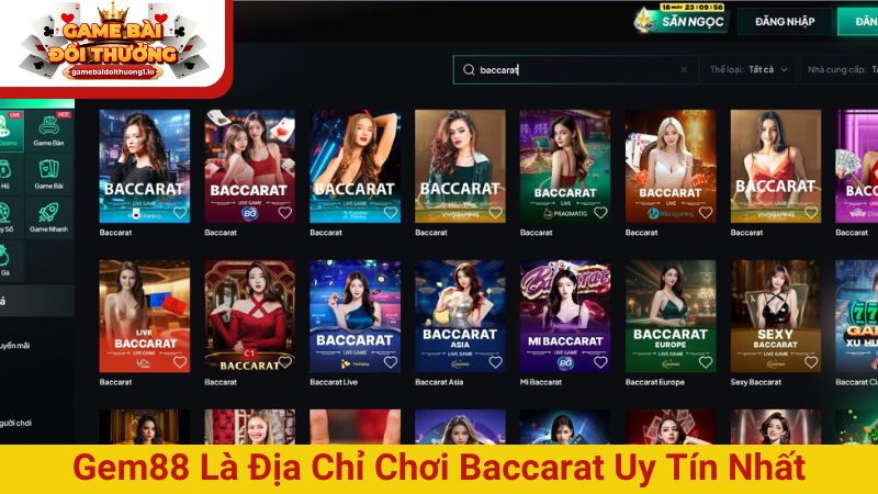 Gem88 là địa chỉ chơi baccarat trực tuyến uy tín nhất